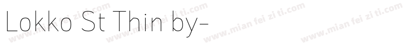 Lokko St Thin by字体转换